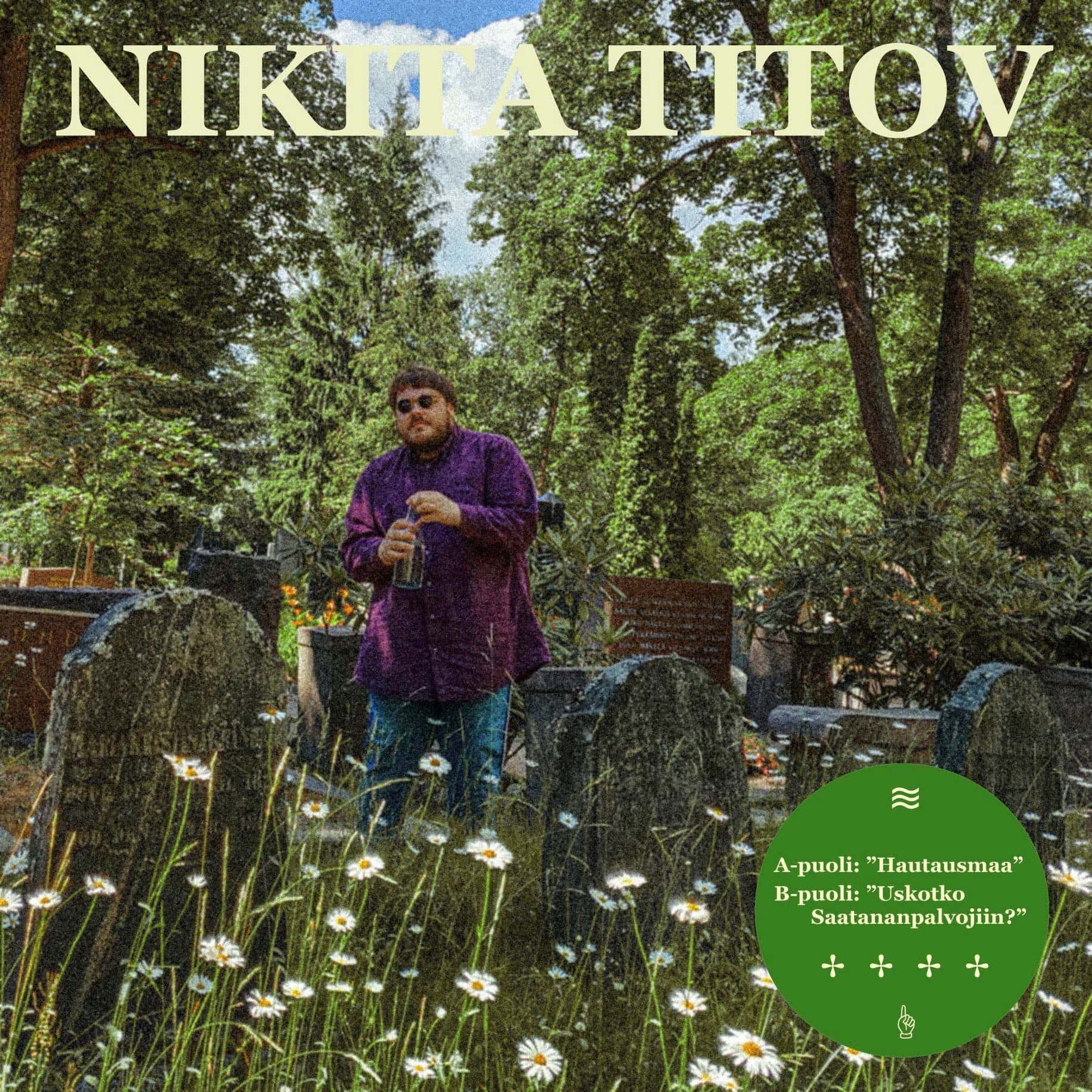 ”Uskotko saatananpalvojiin”, kyseleepi Nikita Titov - Rumba.fi